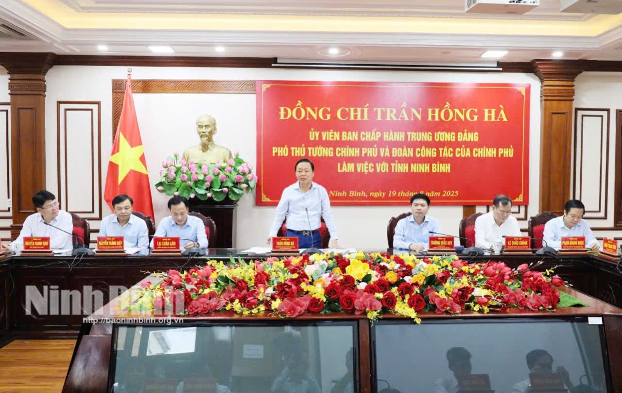 Đồng chí Trần Hồng Hà, Phó Thủ tướng Chính phủ làm việc với tỉnh Ninh Bình